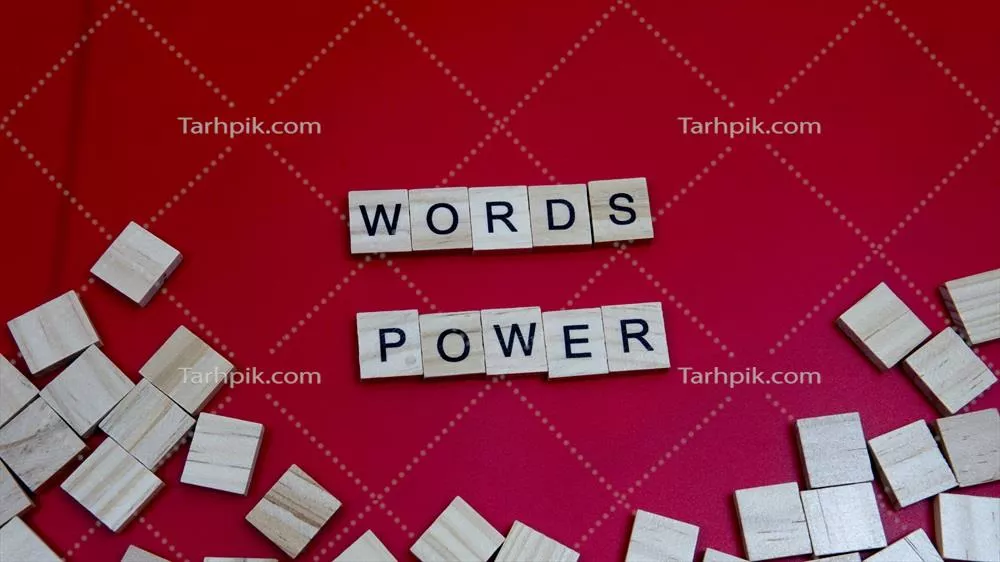 عکس قدرت کلمات: چگونه واژه ها می توانند زندگی ما را تغییر دهند