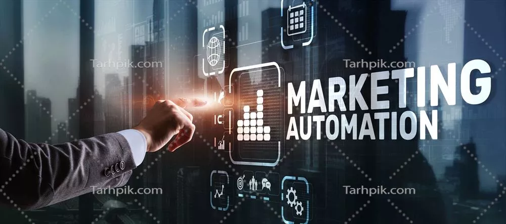 مفهوم اتوماسیون بازاریابی در تکنولوژی کسب و کار و اینترنت